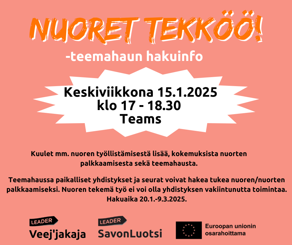 Nuoret tekköö -hakuinfo 15.1.2025 klo 17-18.30